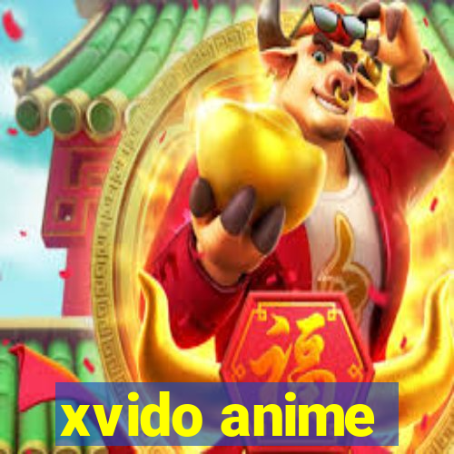 xvido anime